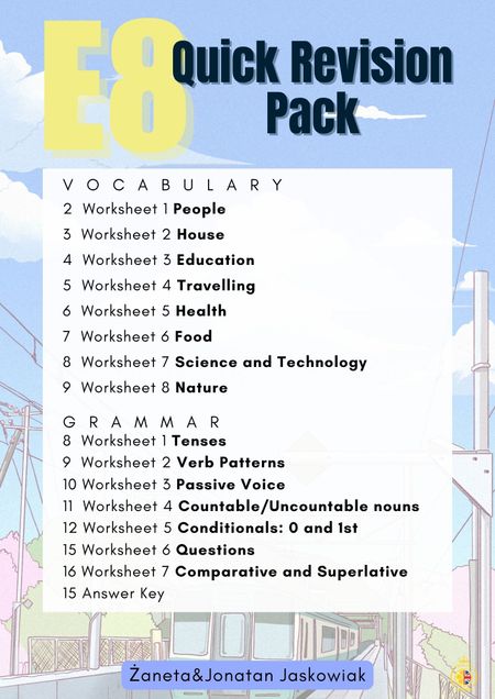 E8 Quick Revision Pack: Vocabulary and Grammar
