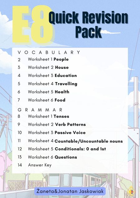 E8 Quick Revision Pack: Vocabulary and Grammar