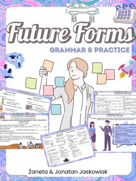 Future Forms - Grammar and Practice (A2-B2)